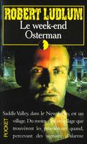Couverture du livre « Le week-end Ostermann » de Robert Ludlum aux éditions Pocket
