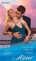 Couverture du livre « Nuit de passion » de Lynne Graham aux éditions Harlequin