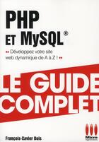 Couverture du livre « PHP et MySQL » de Francois-Xavier Bois aux éditions Micro Application