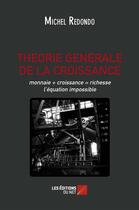 Couverture du livre « Théorie générale de la croissance » de Michel Redondo aux éditions Editions Du Net