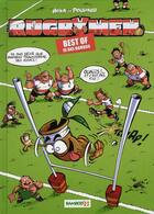 Couverture du livre « Les rugbymen ; best of ; 10 ans » de Beka et Poupard aux éditions Bamboo