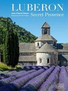 Couverture du livre « Luberon secret Provence » de Jean-Pascal Hesse aux éditions Gourcuff Gradenigo