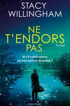 Couverture du livre « Ne t'endors pas » de Stacy Willingham aux éditions Talent Poche