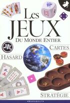 Couverture du livre « Les Jeux Du Monde Entier » de Nicole Masson et Pauline Clermont aux éditions Marabout