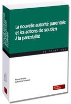 Couverture du livre « De l'autorite parentale a l'exercice de la parentalite » de Olivier Renaudie aux éditions Berger-levrault