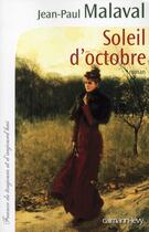 Couverture du livre « Soleil d'octobre » de Jean-Paul Malaval aux éditions Calmann-levy