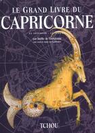 Couverture du livre « Le grand livre du capricorne » de Joelle De Gravelaine aux éditions Tchou