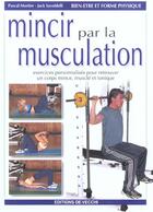 Couverture du livre « Mincir par la musculation » de Savoldelli aux éditions De Vecchi