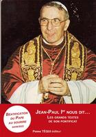 Couverture du livre « Jean-Paul Ier nous dit... » de Jean Paul Ier aux éditions Tequi