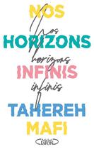 Couverture du livre « Nos horizons infinis » de Tahereh Mafi aux éditions Michel Lafon