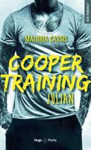 Couverture du livre « Cooper training Tome 1 : Julian » de Maloria Cassis aux éditions Hugo Poche