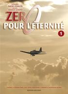 Couverture du livre « Zéro pour l'éternité t.1 » de Naoki Hyakuta et Souichi Sumoto aux éditions Delcourt