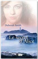 Couverture du livre « Le secret d'Alice » de Smith Deborah aux éditions Archipel