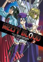 Couverture du livre « Melty blood Tome 2 » de Takeru Kirishima et Type-Moon aux éditions Pika