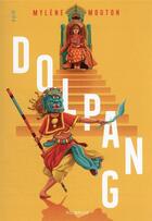 Couverture du livre « Dolpang » de Mylene Mouton aux éditions Rouergue