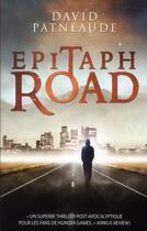 Couverture du livre « Epitaph road » de David Patneaude aux éditions City