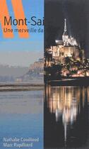 Couverture du livre « Mont Saint-Michel ; une merveille dans la baie » de Nathalie Couilloud aux éditions Coop Breizh