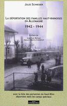 Couverture du livre « La déportation des familles du Haut-Rhin, 1942-1944 » de Jules Schneider aux éditions Do Bentzinger