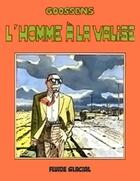 Couverture du livre « L'Homme à la valise » de Daniel Goossens aux éditions Fluide Glacial