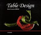 Couverture du livre « Table design » de Deprez/M.F aux éditions La Taillanderie