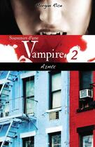 Couverture du livre « Souvenirs d'une vampire t.2 ; aimée » de Morgan Rice aux éditions Editions Ada