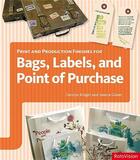 Couverture du livre « Bags labels and point of purchase » de Jessica Glaser aux éditions Rotovision