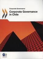 Couverture du livre « Corporate governance in Chile 2010 » de  aux éditions Ocde