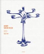 Couverture du livre « Henry van de Velde ; passion, fonction, beauté, 1863-1957 » de  aux éditions Lannoo
