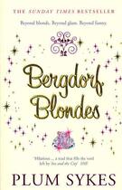 Couverture du livre « Bergdorf blondes » de Plum Sykes aux éditions Adult Pbs