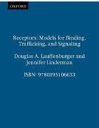 Couverture du livre « Receptors: Models for Binding, Trafficking, and Signaling » de Linderman Jennifer aux éditions Oxford University Press Usa