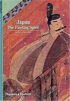 Couverture du livre « Japan the fleeting spirit (new horizons) » de Delay aux éditions Thames & Hudson