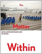 Couverture du livre « The matter within » de  aux éditions Dap Artbook