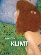 Couverture du livre « Gustav Klimt » de Patrick Bade aux éditions Parkstone International