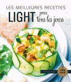 Couverture du livre « Les meilleures recettes light pour tous les jours » de  aux éditions Larousse