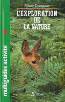 Couverture du livre « L'Exploration De La Nature » de Thomassin aux éditions Bordas