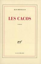 Couverture du livre « Les cacos » de Jean Metellus aux éditions Gallimard