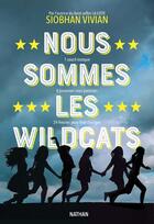 Couverture du livre « Nous sommes les wildcats » de Siobhan Vivian aux éditions Nathan