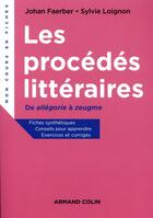 Couverture du livre « Les procédés littéraires » de Sylvie Loignon et Johan Faerber aux éditions Armand Colin