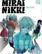 Couverture du livre « Mirai Nikki ; le journal du futur Tome 4 » de Sakae Esuno aux éditions Casterman