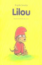 Couverture du livre « Lilou » de Smadja Brigitte / Me aux éditions Ecole Des Loisirs