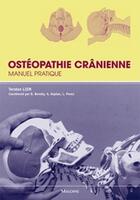 Couverture du livre « Ostéopathie cranienne » de Torsten Liem aux éditions Maloine