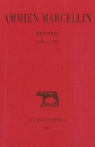 Couverture du livre « Histoires Tome 3 ; L20-22 » de Ammien Marcellin aux éditions Belles Lettres