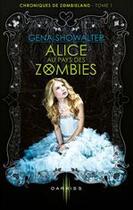 Couverture du livre « Alice au pays des zombies » de Gena Showalter aux éditions Mosaic