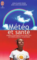 Couverture du livre « Météo et santé » de Cohen et San Marco aux éditions J'ai Lu