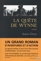 Couverture du livre « La quête de Wynne » de Aaron Gwyn aux éditions Gallmeister
