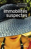 Couverture du livre « Immobilités suspectes » de Marie-Pierre De Contenson aux éditions Carnets Nord
