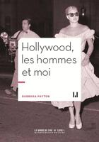 Couverture du livre « Hollywood, les hommes et moi » de Barbara Payton aux éditions La Manufacture De Livres