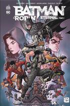 Couverture du livre « Batman & Robin - eternal Tome 2 » de Scott Snyder et Collectif aux éditions Urban Comics