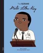 Couverture du livre « Petite & GRANDE : Martin Luther King » de Isabel Sanchez Vegara aux éditions Kimane
