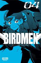 Couverture du livre « Birdmen Tome 4 » de Yellow Tanabe aux éditions Vega Dupuis